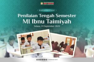Read more about the article Penilaian Tengah Semester Ganjil TP. 2024/2025 Madrasah Ibtidaiyah Ibnu Taimiyah